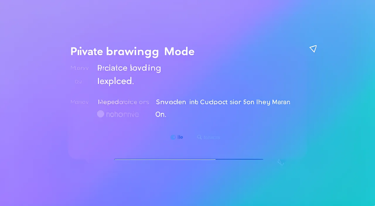 Private browsing: what it really protects